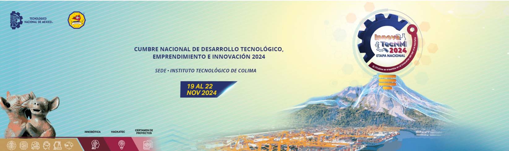 Cumbre Nacional de Desarrollo Tecnológico, Emprendimiento e Innovación.